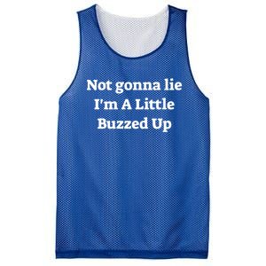 Not Gonna Lie IM A Little Buzzed Up Funny Joke Gift Mesh Reversible Basketball Jersey Tank