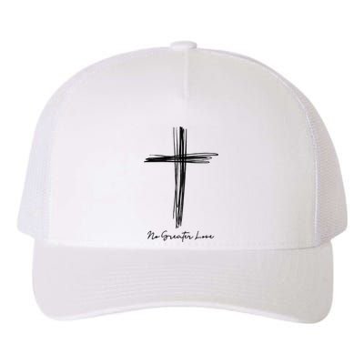 No Greater Love Cross Christian Easter Yupoong Adult 5-Panel Trucker Hat