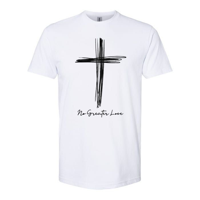 No Greater Love Cross Christian Easter Softstyle CVC T-Shirt