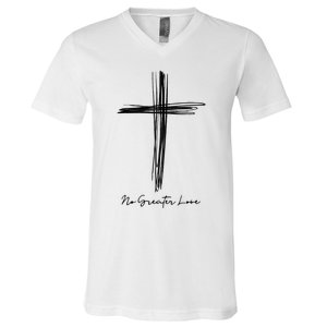 No Greater Love Cross Christian Easter V-Neck T-Shirt