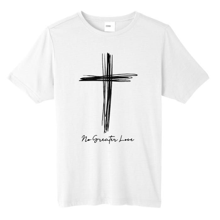 No Greater Love Cross Christian Easter Tall Fusion ChromaSoft Performance T-Shirt