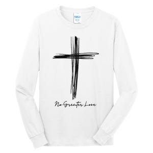 No Greater Love Cross Christian Easter Tall Long Sleeve T-Shirt