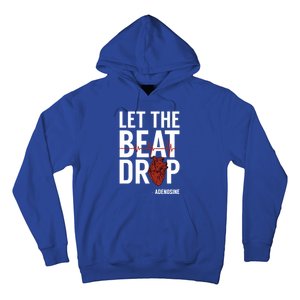 Nurse Gift Let The Beat Drop Adenosine Rn Meaningful Gift Hoodie