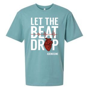 Nurse Gift Let The Beat Drop Adenosine Rn Meaningful Gift Sueded Cloud Jersey T-Shirt