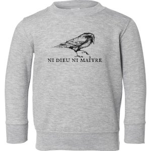 No God No Ni Dieu Ni Maitre Retro Crow Bird Toddler Sweatshirt