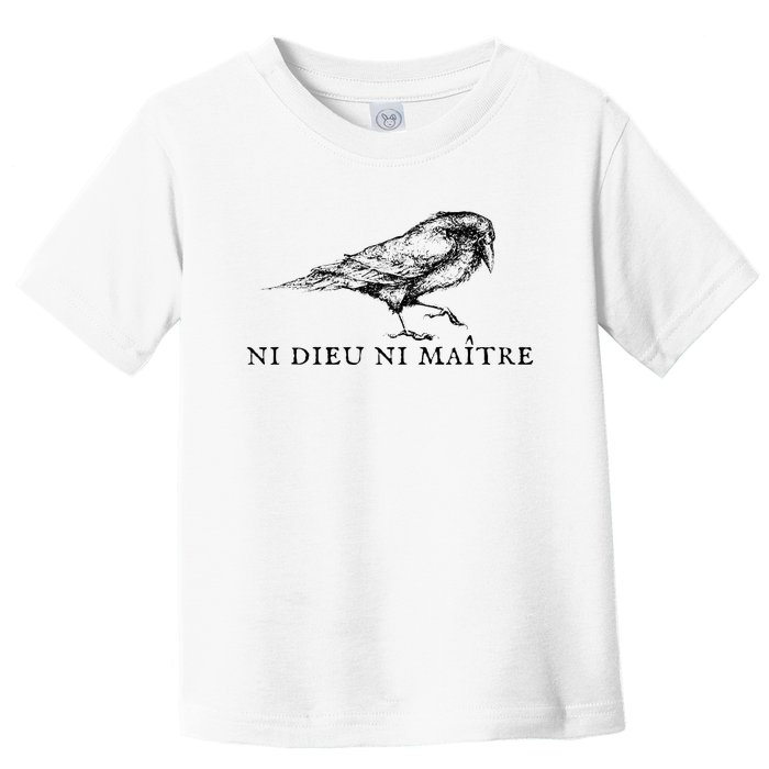 No God No Ni Dieu Ni Maitre Retro Crow Bird Toddler T-Shirt