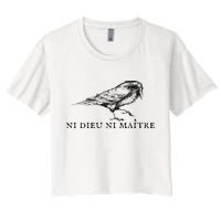 No God No Ni Dieu Ni Maitre Retro Crow Bird Women's Crop Top Tee