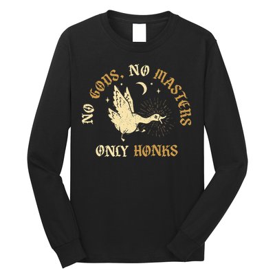 No Gods No M.A.S.T.E.R.S Only Honks Long Sleeve Shirt