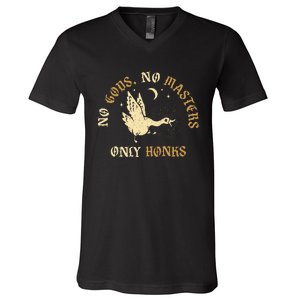 No Gods No M.A.S.T.E.R.S Only Honks V-Neck T-Shirt