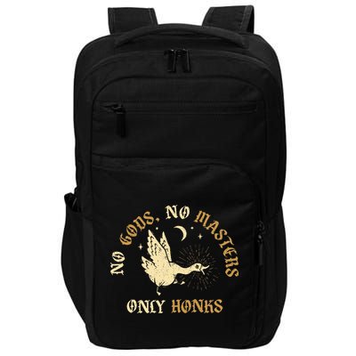 No Gods No M.A.S.T.E.R.S Only Honks Impact Tech Backpack