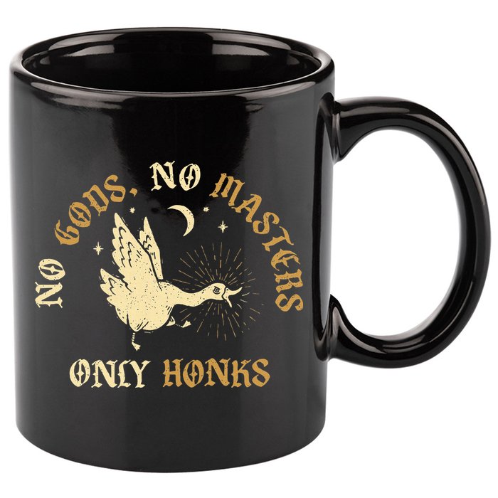 No Gods No M.A.S.T.E.R.S Only Honks 11oz C Handle Ceramic Mug