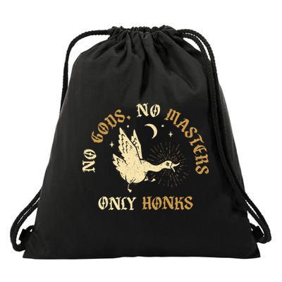 No Gods No M.A.S.T.E.R.S Only Honks Drawstring Bag