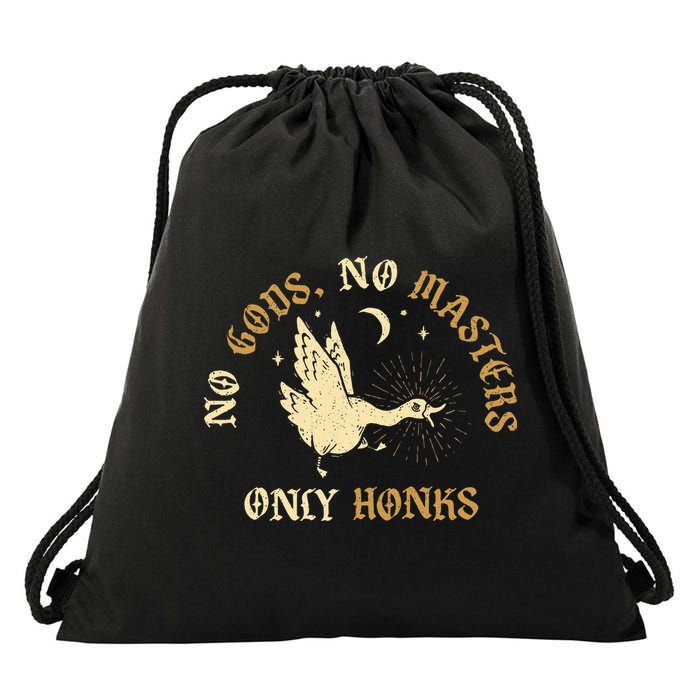 No Gods No M.A.S.T.E.R.S Only Honks Drawstring Bag