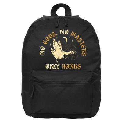 No Gods No M.A.S.T.E.R.S Only Honks 16 in Basic Backpack