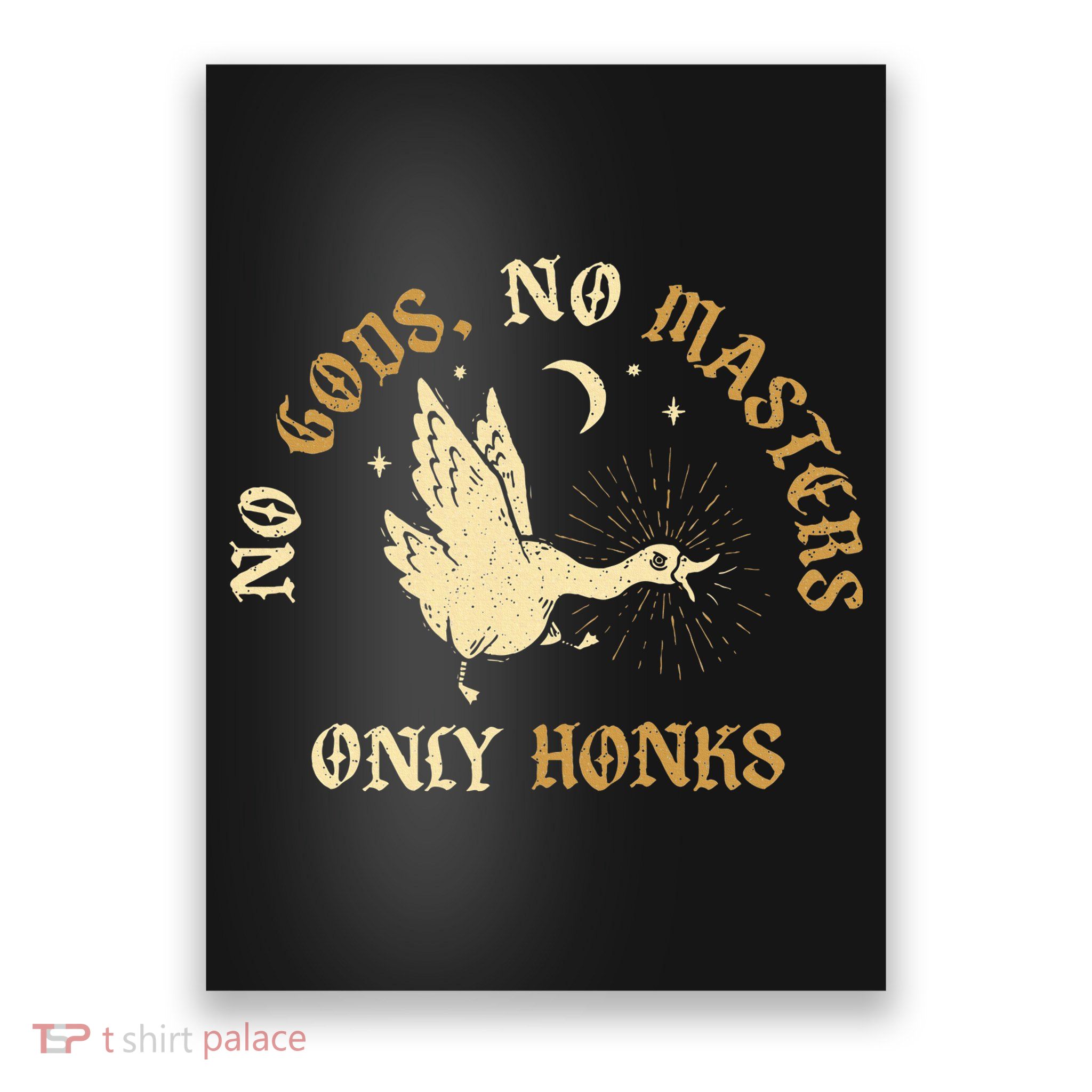 No Gods No M.A.S.T.E.R.S Only Honks Poster