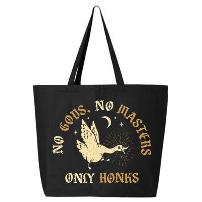 No Gods No M.A.S.T.E.R.S Only Honks 25L Jumbo Tote
