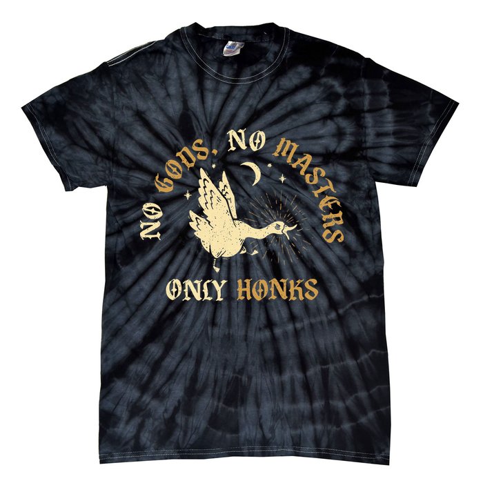 No Gods No M.A.S.T.E.R.S Only Honks Tie-Dye T-Shirt