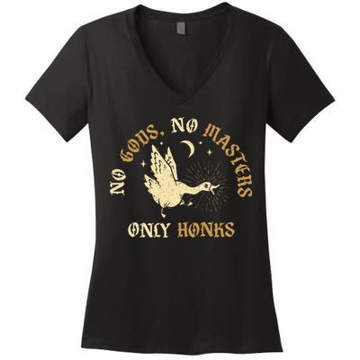 No Gods No M.A.S.T.E.R.S Only Honks Women's V-Neck T-Shirt