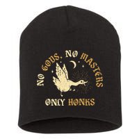 No Gods No M.A.S.T.E.R.S Only Honks Short Acrylic Beanie