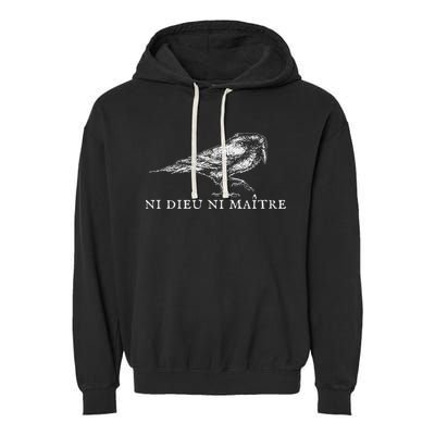 No God No  Ni Dieu Ni Maitre Retro Crow Bird Garment-Dyed Fleece Hoodie