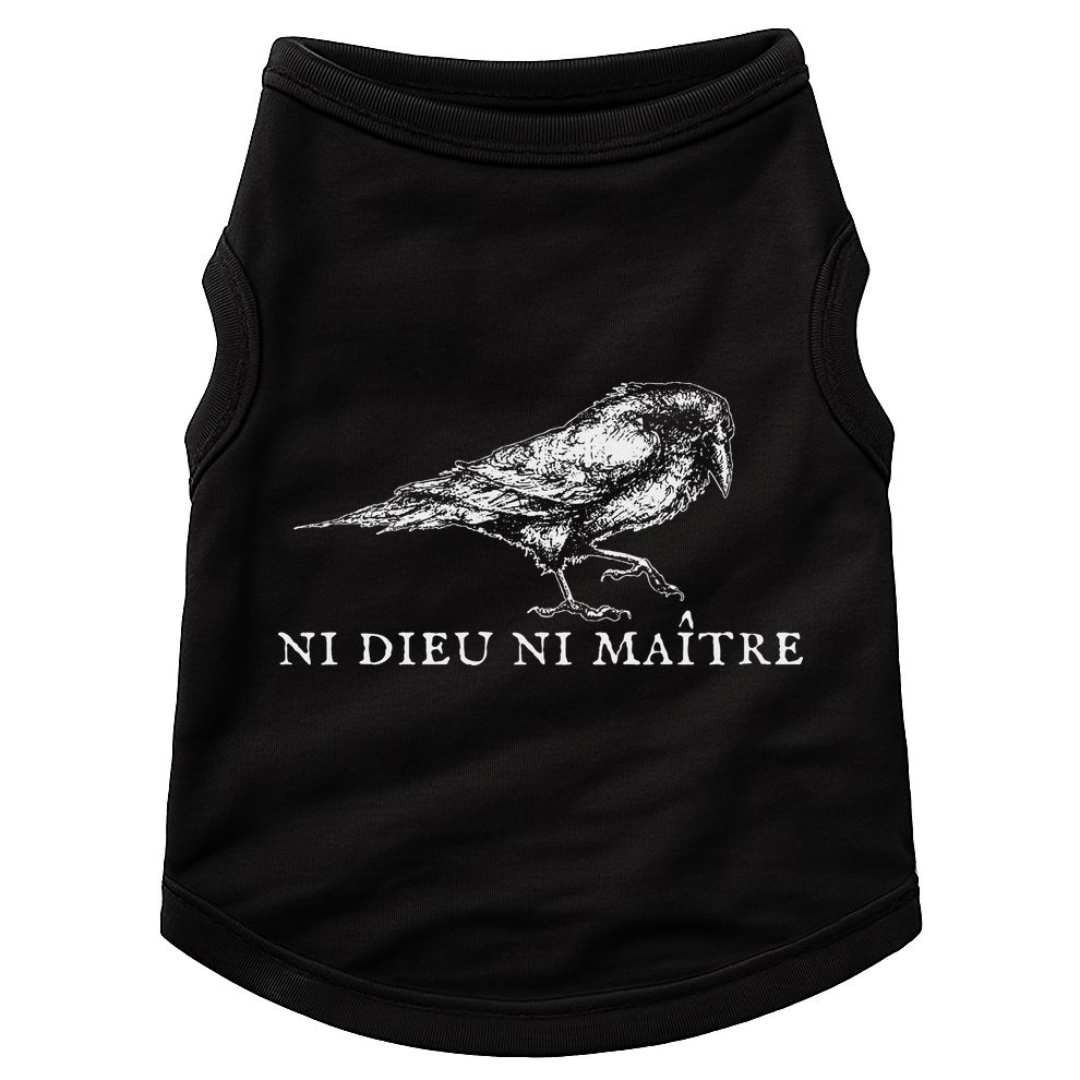 No God No  Ni Dieu Ni Maitre Retro Crow Bird Doggie Tank