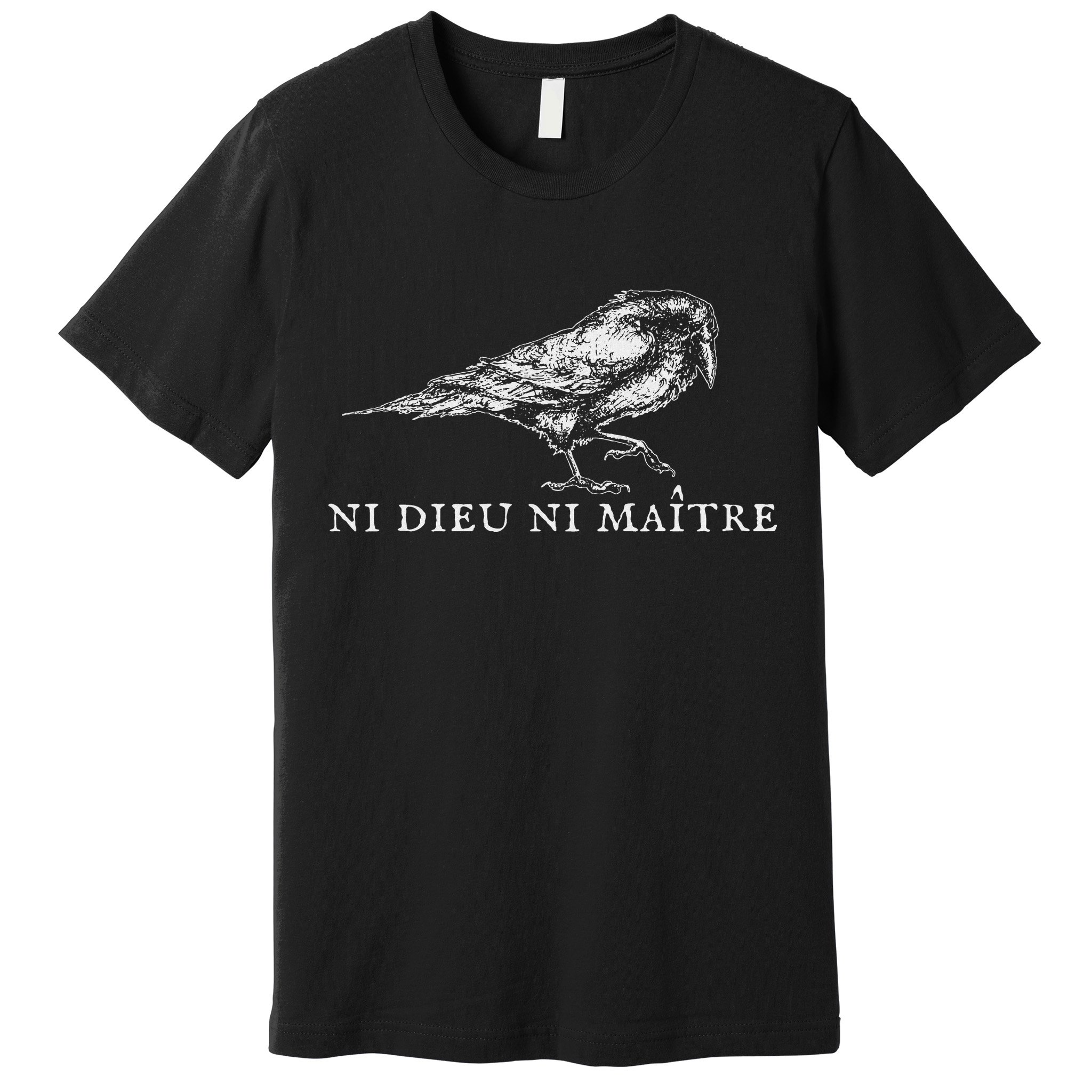 No God No  Ni Dieu Ni Maitre Retro Crow Bird Premium T-Shirt