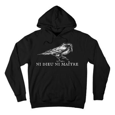No God No  Ni Dieu Ni Maitre Retro Crow Bird Tall Hoodie