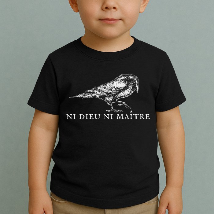 No God No  Ni Dieu Ni Maitre Retro Crow Bird Toddler T-Shirt