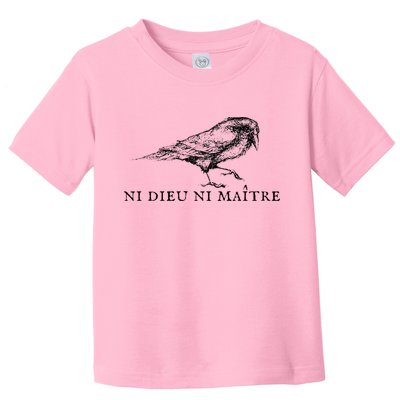 No God No Master Ni Dieu Ni Maitre Toddler T-Shirt