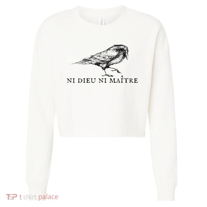 No God No Master Ni Dieu Ni Maitre Cropped Pullover Crew