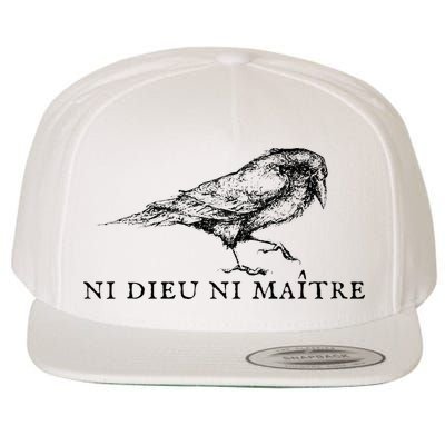 No God No Master Ni Dieu Ni Maitre Wool Snapback Cap