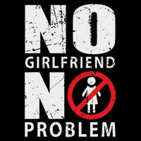 No Girlfriend No Problem Avoid Relationships Drawstring Bag