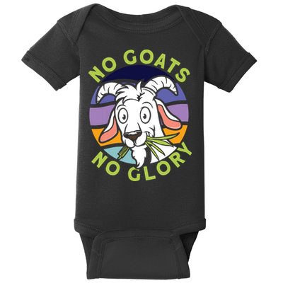 No Goats No Glory Goat Retro Goats Farmer Baby Bodysuit