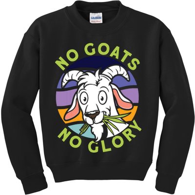 No Goats No Glory Goat Retro Goats Farmer Kids Sweatshirt