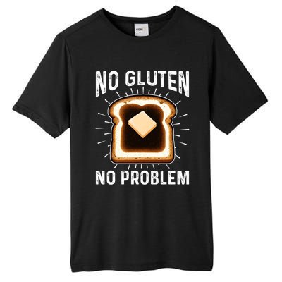 No Gluten No Problem Toast Celiac Awareness Funny Gift Tall Fusion ChromaSoft Performance T-Shirt