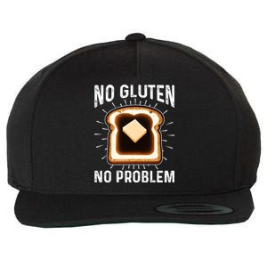 No Gluten No Problem Toast Celiac Awareness Funny Gift Wool Snapback Cap