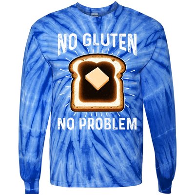 No Gluten No Problem Toast Celiac Awareness Funny Gift Tie-Dye Long Sleeve Shirt