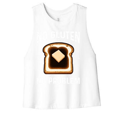 No Gluten No Problem Toast Celiac Awareness Funny Gift Women's Racerback Cropped Tank