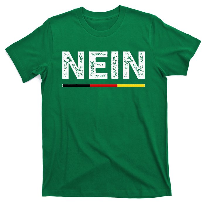 Nein German No Saying Funny Germany T-Shirt