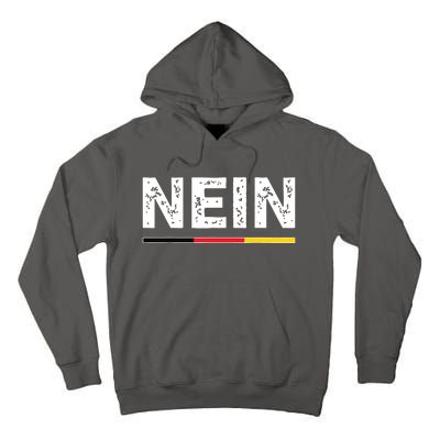 Nein German No Saying Funny Germany Vintage Tall Hoodie