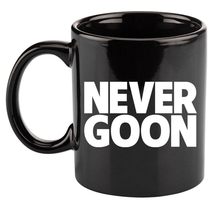 Never Goon 11oz C Handle Ceramic Mug