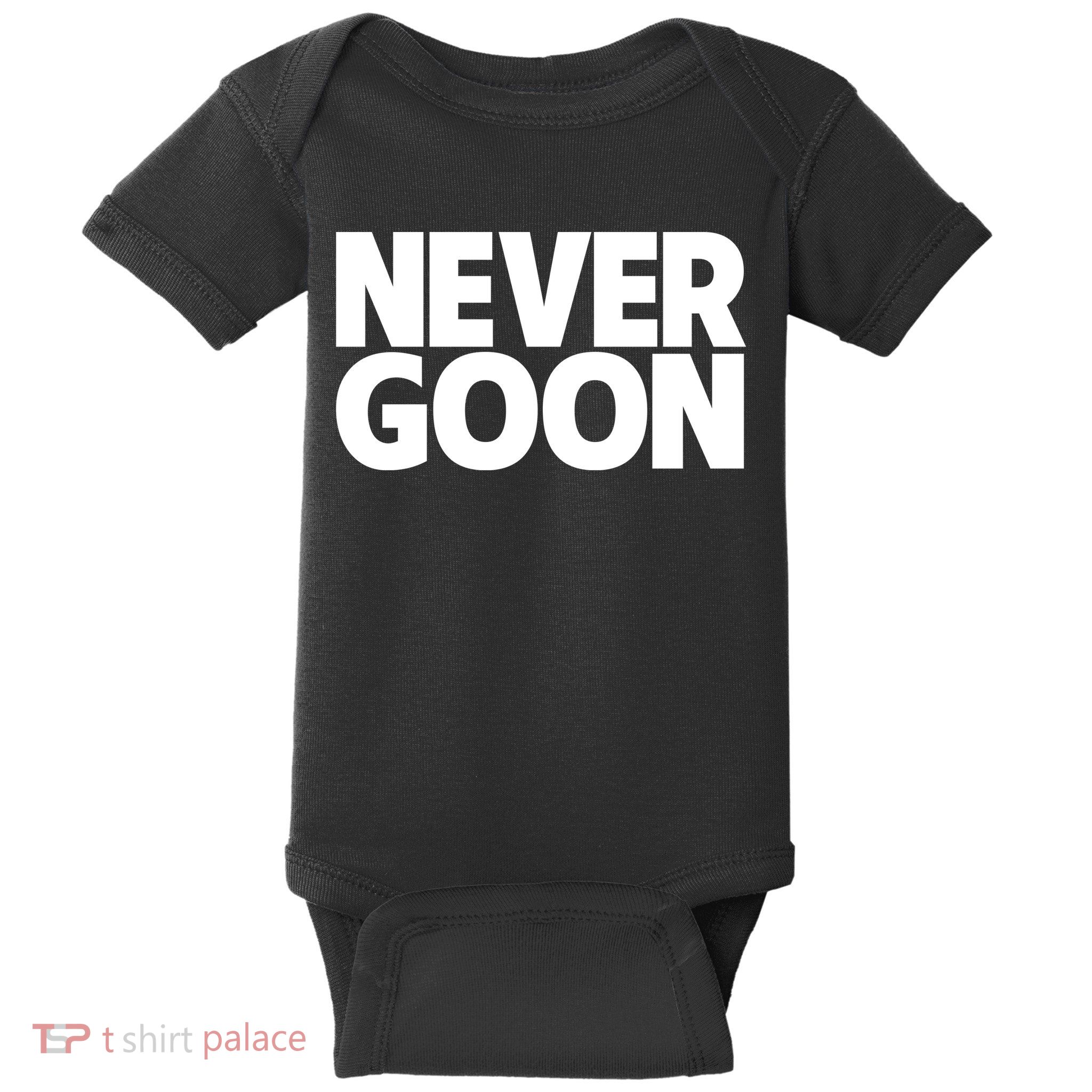 Never Goon Baby Bodysuit