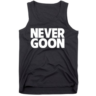 Never Goon Tank Top