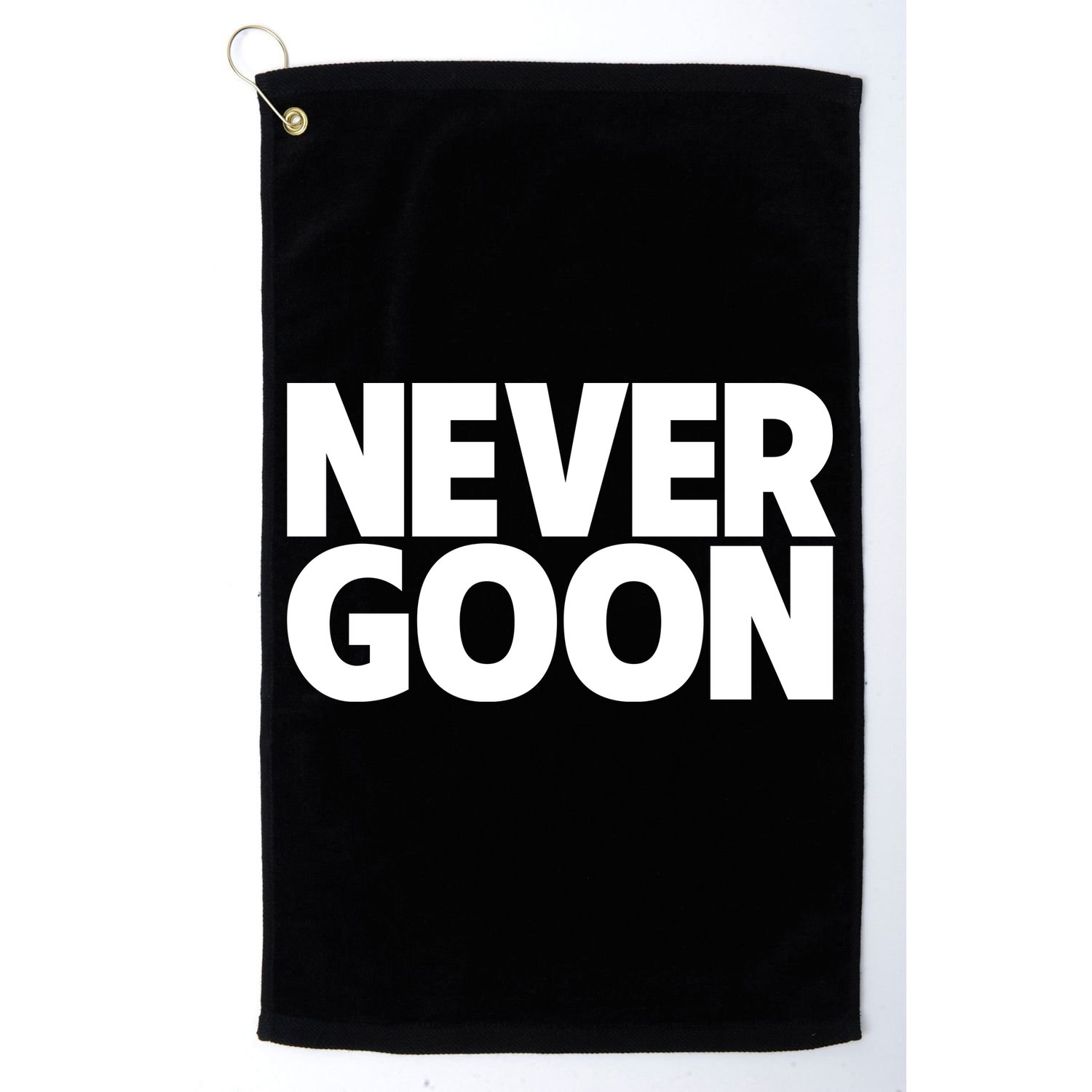 Never Goon Golf Towel