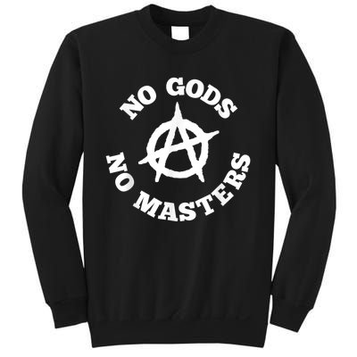 No Gods No Masters Anarchy Symbol Anarchist Atheist Sweatshirt