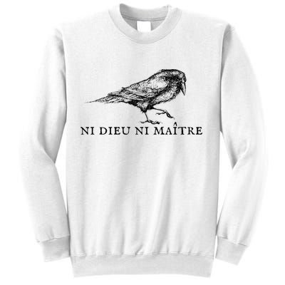 No God No Master Ni Dieu Ni Maitre Retro Crow Bird Sweatshirt