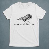 No God No Master Ni Dieu Ni Maitre Retro Crow Bird T-Shirt