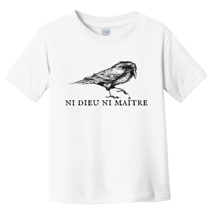 No God No Master Ni Dieu Ni Maitre Retro Crow Bird Toddler T-Shirt