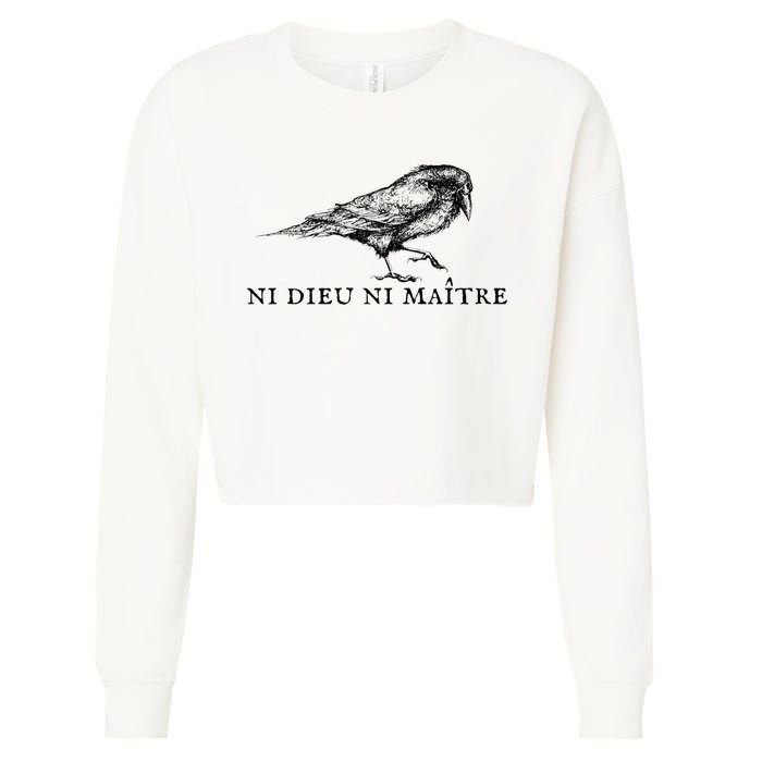 No God No Master Ni Dieu Ni Maitre Retro Crow Bird Cropped Pullover Crew