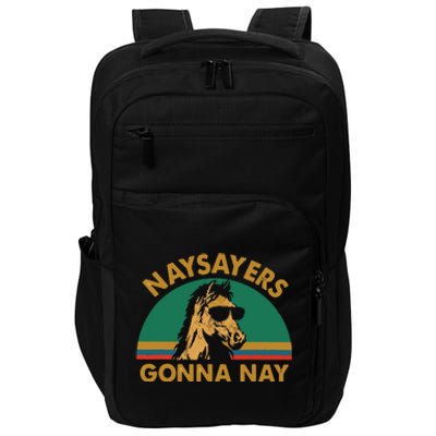 Naysayers Gonna Nay Vintage Retro Horse Lover Gift Impact Tech Backpack